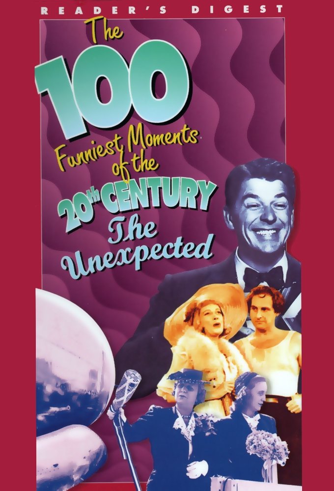 Постер The 100 Funniest Moments of the 20th Century: The Unexpected